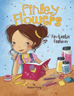 Fin-Tastic Fashion (Finley Flowers) Cover Image