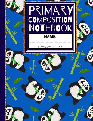 Primary Composition Notebook: Cute Panda with Bamboo Sticks Kindergarten Composition Notebook By Creative School Co Cover Image