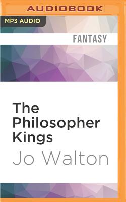 Cover for The Philosopher Kings (Thessaly #2)