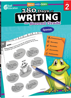 180 Days of Writing for Second Grade (Spanish): Practice, Assess, Diagnose (180 Days of Practice) Cover Image