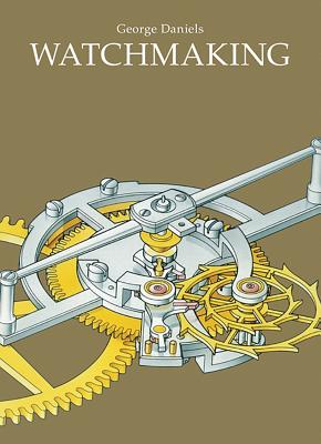 Watchmaking By George Daniels Cover Image