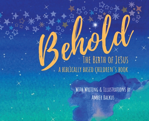 Behold: The Birth of Jesus Cover Image