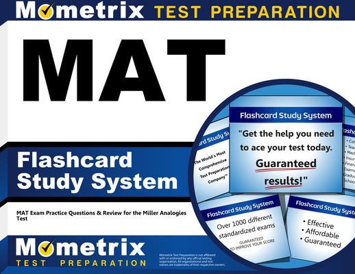 Mat Flashcard Study System: Mat Exam Practice Questions & Review for the Miller Analogies Test By Exam Secrets Test Prep Staff Mat (Editor) Cover Image