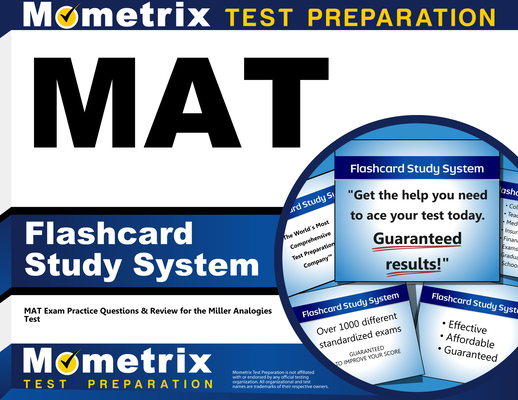 Mat Flashcard Study System: Mat Exam Practice Questions & Review for the Miller Analogies Test Cover Image