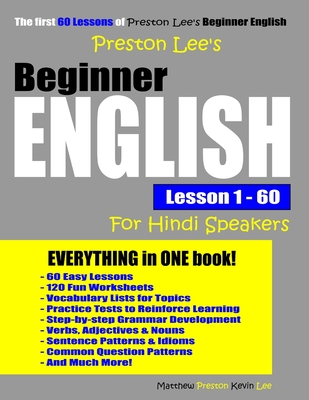 Preston Lee's Beginner English Lesson 1 - 60 For Hindi Speakers By Matthew Preston, Kevin Lee Cover Image