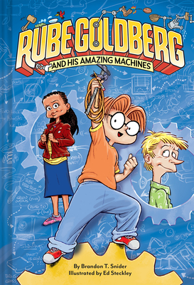 Cover for Rube Goldberg and His Amazing Machines