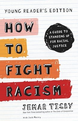 How to Fight Racism: A Guide to Standing Up for Racial Justice Cover Image