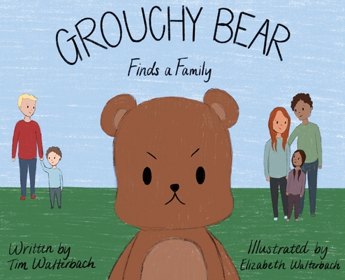 Grouchy Bear Finds a Family Cover Image