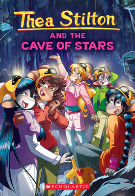 Cave of Stars (Thea Stilton #36) cover