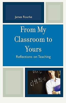 From My Classroom to Yours: Reflections on Teaching