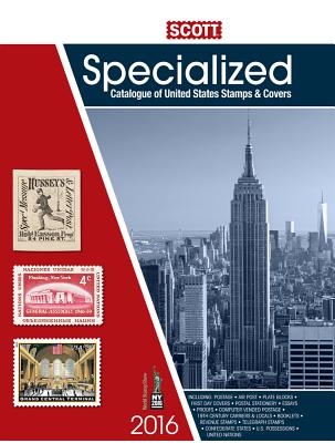 Scott Specialized Catalogue of United States Stamps and Covers Cover Image