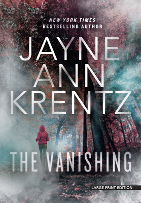 The Vanishing By Jayne Ann Krentz Cover Image