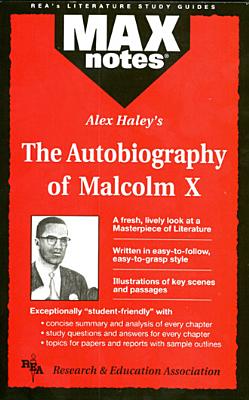 Autobiography of Malcolm X as Told to Alex Haley, the (Maxnotes Literature Guides) By Anita J. Aboulafia Cover Image