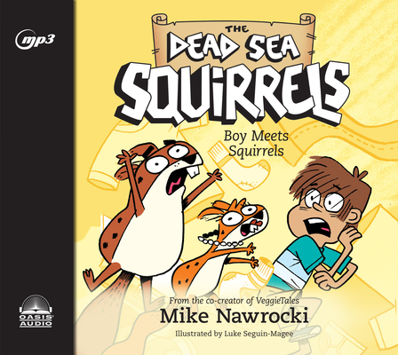 Boy Meets Squirrels (The Dead Sea Squirrels #2) Cover Image