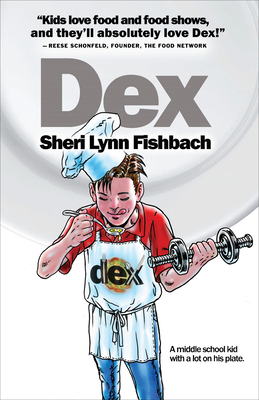 Dex By Sheri Lynn Fishbach Cover Image