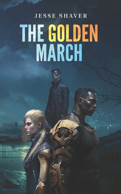 The Golden March Cover Image