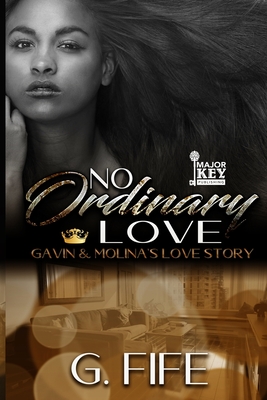 No Ordinary Love: Gavin & Molina's Love Story Cover Image