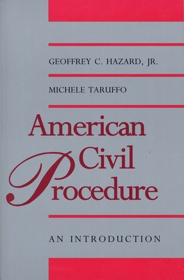 American Civil Procedure An Introduction Yale Contemporary Law