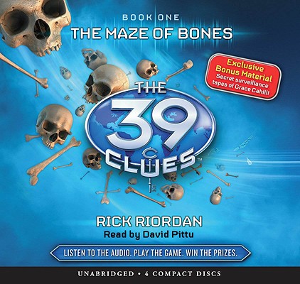 The Maze of Bones (The 39 Clues, Book 1) By Rick Riordan, David Pittu (Narrator) Cover Image