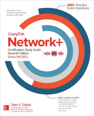 Comptia Network+ Certification Study Guide, Seventh Edition (Exam N10-007) Cover Image