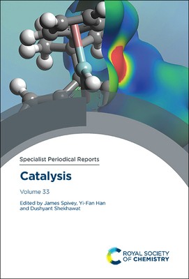 Catalysis: Volume 33 (ISSN)