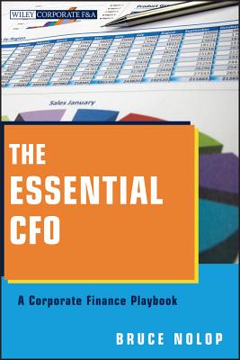 The Essential CFO (Wiley Corporate F&a #585) Cover Image
