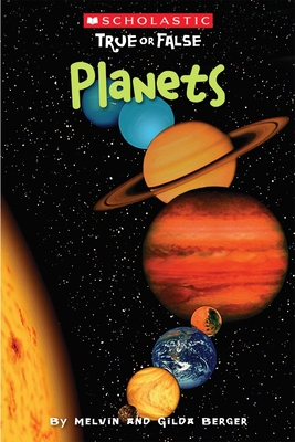 Planets (Scholastic True or False)