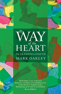 By Way of the Heart: The Seasons of Faith Cover Image