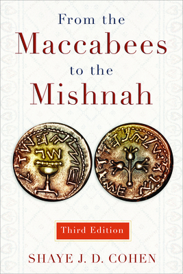 From the Maccabees to the Mishnah, Third Edition Cover Image