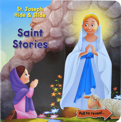 St. Joseph Hide & Slide Saint Stories By Thomas J. Donaghy Cover Image