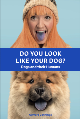 Do You Look Like Your Dog? The Book: Dogs and their Humans By Gerrard Gethings Cover Image