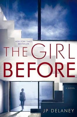 Cover Image for The Girl Before: A Novel
