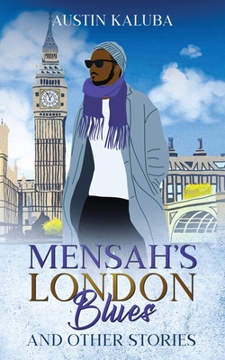 Mensah's London Blues and Other Stories Cover Image