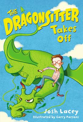 The Dragonsitter Takes Off (The Dragonsitter Series #2)