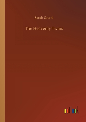 The Heavenly Twins By Sarah Grand Cover Image