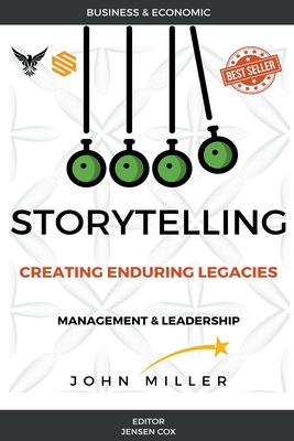 Storytelling: Creating Enduring Legacies Cover Image