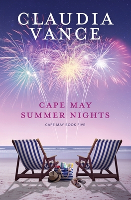 Cape May Summer Nights (Cape May Book 5) By Claudia Vance Cover Image