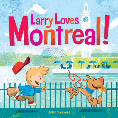 Larry Loves Montreal! Cover Image
