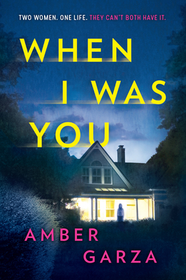 When I Was You By Amber Garza Cover Image