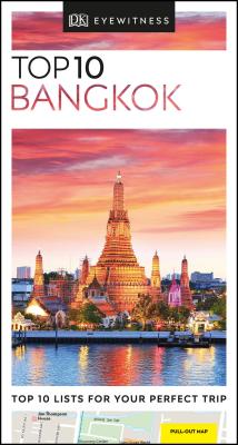 DK Eyewitness Top 10 Bangkok (Pocket Travel Guide) By DK Eyewitness Cover Image