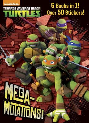 Mega-Mutations! (Teenage Mutant Ninja Turtles) By Golden Books, Golden Books (Illustrator) Cover Image