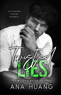 Twisted Lies By Ana Huang Cover Image