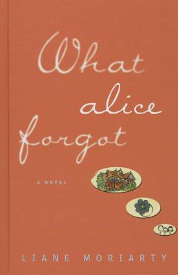 What Alice Forgot Cover Image