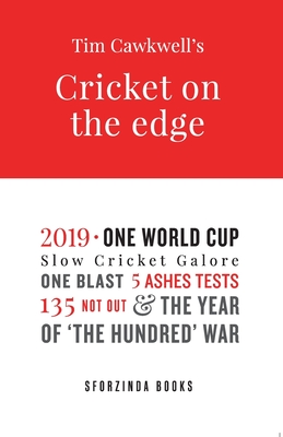 Cricket on the Edge: the year of 'The Hundred' war Cover Image