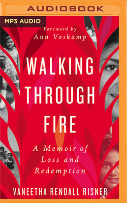 Walking Through Fire: A Memoir of Loss and Redemption Cover Image