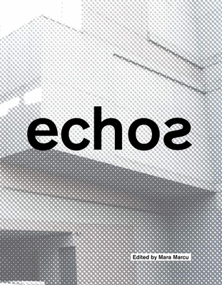 Echos: University of Cincinnati School of Architecture and Interior Design Cover Image