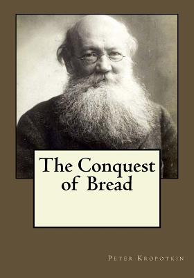 The Conquest of Bread Cover Image