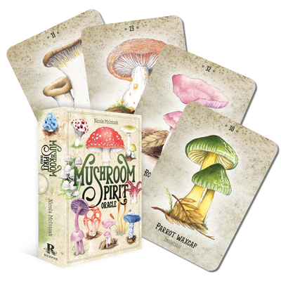 Mushroom Spirit Oracle: (36 Gilded Cards and 112-Page Full-Color Guidebook) By Nicola McIntosh Cover Image
