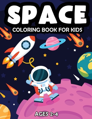 EASTER SPACE Coloring Book For Kids Ages 8-12: Fun Outer Space Coloring Pages With Stars, Planets, Astronauts, Space Ships and More!(Great Gifts For Children's) [Book]