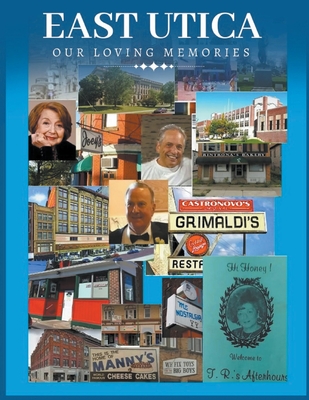 East Utica Our Loving Memories Cover Image